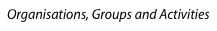 Organisations, Groups and Activities